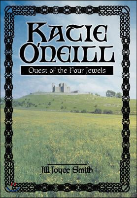 Katie O'neill: Quest of the Four Jewels