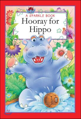 Hooray for Hippo