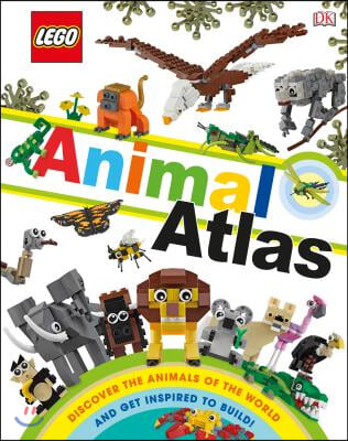 Lego Animal Atlas: Discover the Animals of the World (Library Edition)