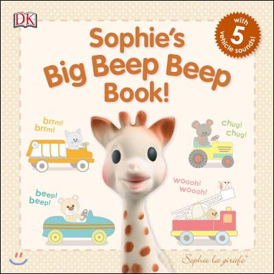 Sophie&#39;s Big Beep Beep Book!