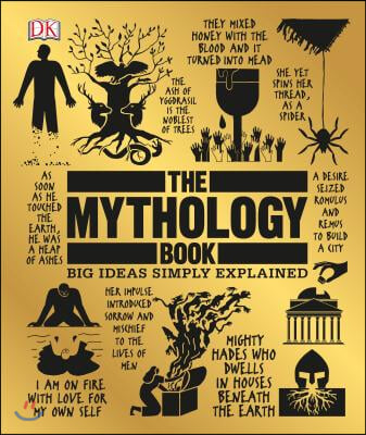 The Mythology Book: Big Ideas Simply Explained