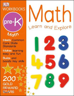 DK Workbooks: Math, Pre-K: Learn and Explore