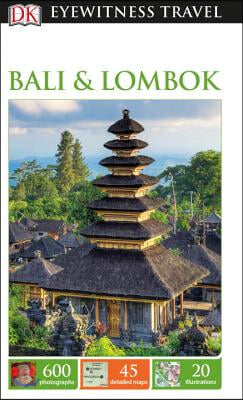 Dk Eyewitness Bali &amp; Lombok