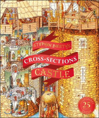 Stephen Biesty&#39;s Cross-Sections Castle