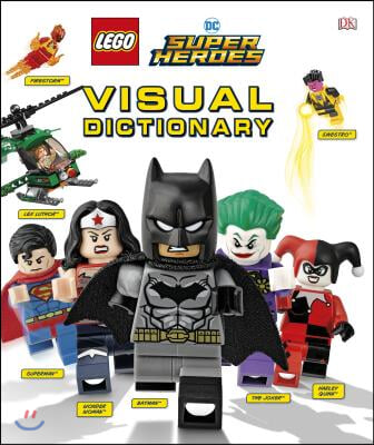 Lego DC Comics Super Heroes Visual Dictionary: (Library Edition)