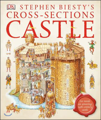 Stephen Biesty&#39;s Cross-Sections Castle