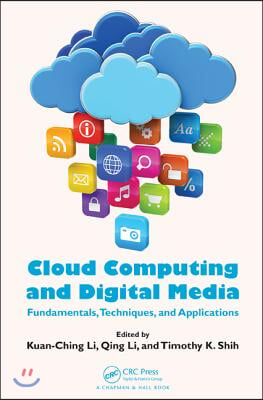 Cloud Computing and Digital Media