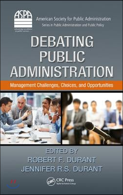 Debating Public Administration