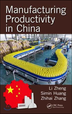 Manufacturing Productivity in China