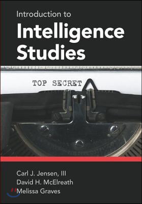 Introduction to Intelligence Studies