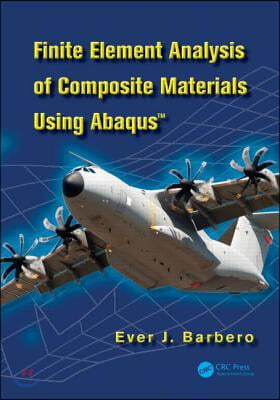 Finite Element Analysis of Composite Materials Using Abaqus(tm)