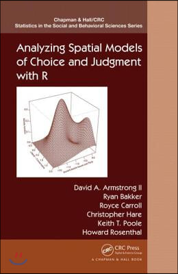 Analyzing Spatial Models of Choice and Judgment With R