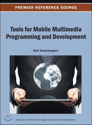 Tools for Mobile Multimedia Programming and Development