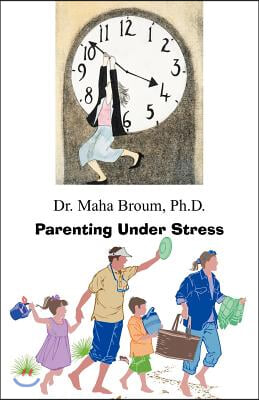 Parenting Under Stress