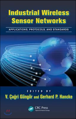 Industrial Wireless Sensor Networks