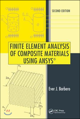 Finite Element Analysis of Composite Materials Using ANSYS&#174;