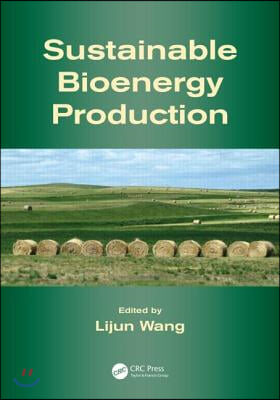 Sustainable Bioenergy Production