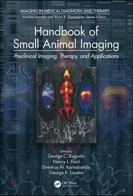 Handbook of Small Animal Imaging