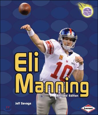 Eli Manning, 2nd Edition