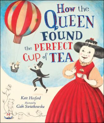 How the Queen Found the Perfect Cup of Tea