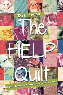 The HELP Quilt: A patchwork of animal rescue stories