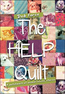 The HELP Quilt: A patchwork of animal rescue stories