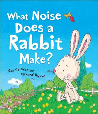 What Noise Does a Rabbit Make?