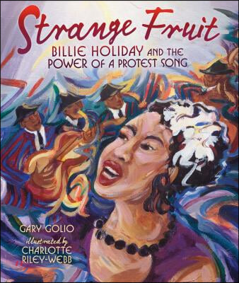 Strange Fruit: Billie Holiday and the Power of a Protest Song