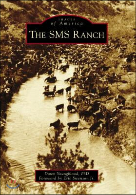 The SMS Ranch