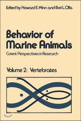 Behavior of Marine Animals: Current Perspectives in Research Volume 2: Vertebrates