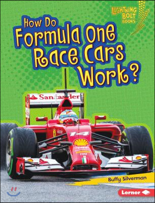 How Do Formula One Race Cars Work?