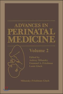 Advances in Perinatal Medicine