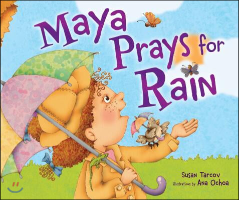 Maya Prays for Rain