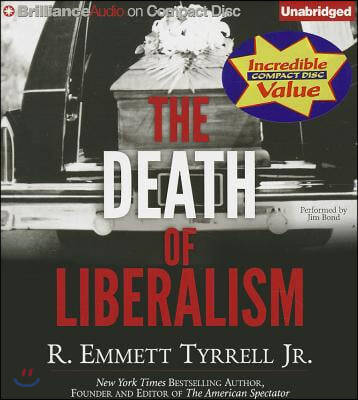 The Death of Liberalism