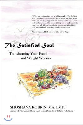 The Satisfied Soul: Transforming Your Food and Weight Worries