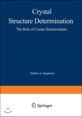 Crystal Structure Determination: The Role of the Cosine Seminvariants