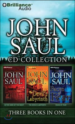 John Saul CD Collection 4: In the Dark of the Night, the Devil's Labyrinth, Faces of Fear