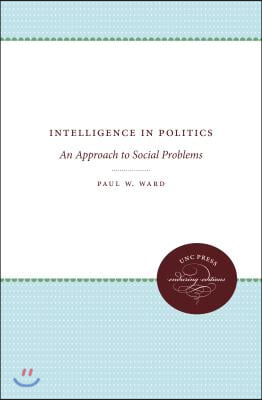 Intelligence in Politics: An Approach to Social Problems