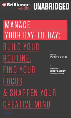 Manage Your Day-To-Day