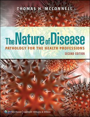 Nature of Disease, 2nd Ed. + Study Guide For The Nature of Disease