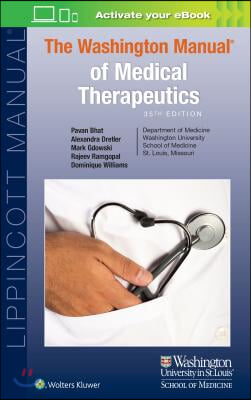 The Washington Manual of Medical Therapeutics (Paperback, 35, Thirty-Fifth)