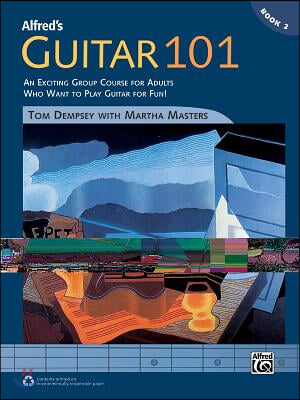 Alfred&#39;s Guitar 101, Bk 2