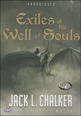 Exiles at the Well of Souls