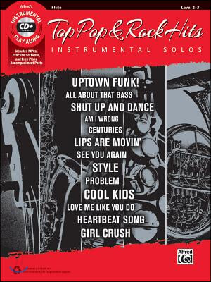 Top Pop &amp; Rock Hits Instrumental Solos: Flute, Book &amp; CD