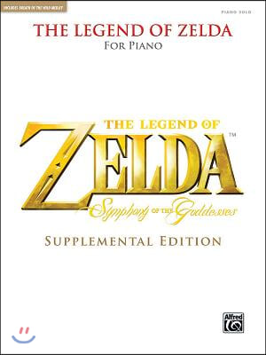 The Legend of Zelda Symphony of the Goddesses (Supplemental Edition): Piano Solos