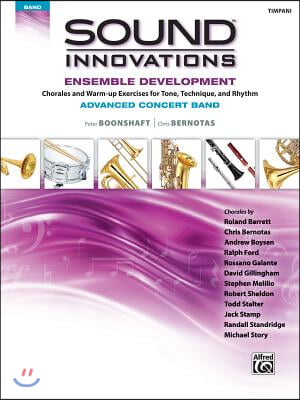 Sound Innovations for Concert Band -- Ensemble Development for Advanced Concert Band: Timpani