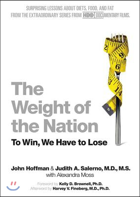 The Weight of the Nation: To Win, We Have to Lose