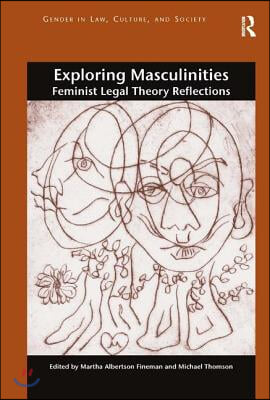 Exploring Masculinities