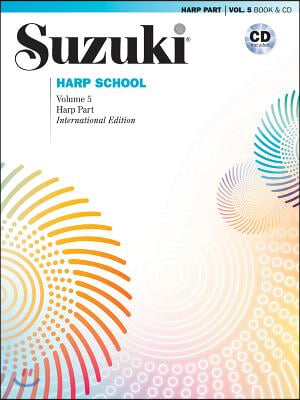 Suzuki Harp School, Vol 5: Harp Part, Book & CD