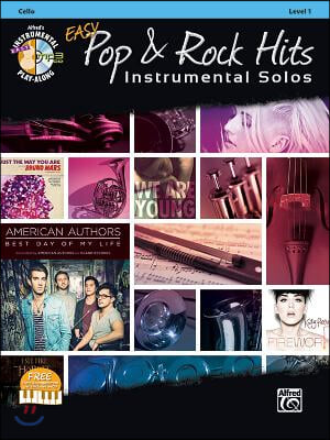 Easy Pop & Rock Hits Instrumental Solos for Strings: Cello, Book & CD